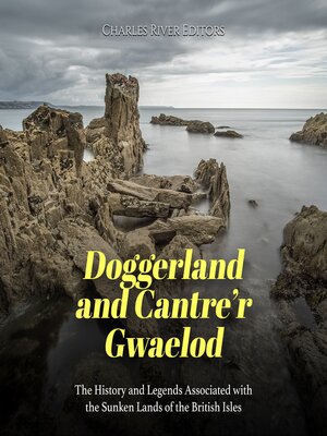 cover image of Doggerland and Cantre'r Gwaelod